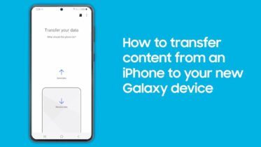 Smart Switch: How to transfer content to your new Galaxy device