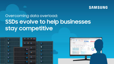 In a world of data overload, SSDs evolve to help businesses stay competitive