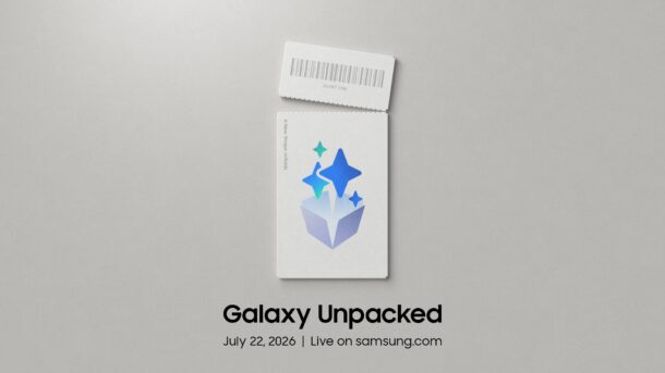 Galaxy Unpacked – July 2026 highlights